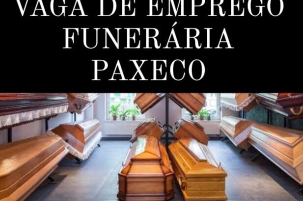 Vaga de emprego em funerária